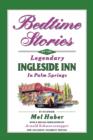 Bedtime Stories of the Legendary Ingleside Inn in Palm Springs - Book