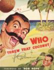 Who Threw That Coconut! - Book