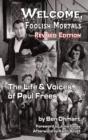Welcome, Foolish Mortals the Life and Voices of Paul Frees (Revised Edition) (Hardback) - Book