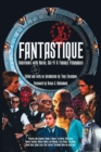 Fantastique : Interviews with Horror, Sci-Fi & Fantasy Filmmakers (Volume I) - Book