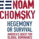 Hegemony or Survival : America's Quest for Global Dominance - eAudiobook