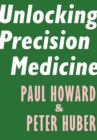 Unlocking Precision Medicine - Book
