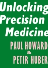 Unlocking Precision Medicine - eBook