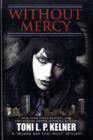Without Mercy : A 'Where are They Now?' Mystery - Book