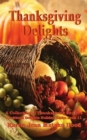 Thanksgiving Delights Journal : A Daily Journal - Book