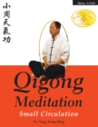 Qigong Meditation : Small Circulation - Book