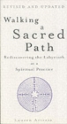 Walking A Sacred Path : Rediscovering the Labyrinth as a Spiritual Practice - Book