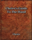 Cheiro's Guide To The Hand - Book
