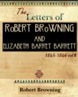 The Letters of Robert Browning and Elizabeth Barret Barrett 1845-1846 Vol II (1899) - Book