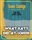 What Katy Did at School - Book