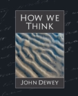 How We Think (New Edition) - Book