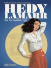 Hedy Lamarr : An Incredible Life - Book