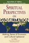 Spiritual Perspectives on Globalization (2nd Edition) : Making Sense of Economic and Cultural Upheaval - eBook