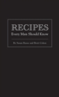 Recipes Every Man Should Know - Book