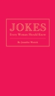 Jokes Every Woman Should Know - Book