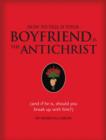 How to Tell if Your Boyfriend Is the Antichrist - eBook
