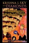 Krishna in the Sky with Diamonds : The Bhagavad Gita as Psychedelic Guide - eBook
