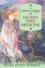 A Druid's Herbal of Sacred Tree Medicine - eBook