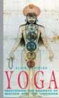 Yoga : Mastering the Secrets of Matter and the Universe - eBook
