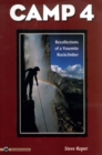 Camp 4 : Recollections of a Yosemite Rockclimber - eBook