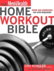 The Men's Health Home Workout Bible - Book