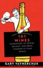 Gary Vaynerchuk's 101 Wines - Book