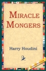Miracle Mongers - Book