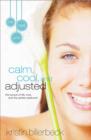 Calm, Cool, and Adjusted - Book
