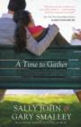 A Time to Gather - Book