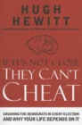 If It's Not Close, They Can't Cheat : Crushing the Democrats in Every Election and Why Your Life Depends on It - Book