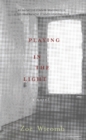 Playing In The Light : A Novel - Book