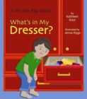 What's in My Dresser? - Book