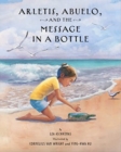 Arletis, Abuelo and the Message in a Bottle - Book