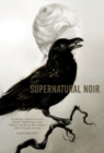 Supernatural Noir - Book