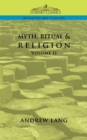 Myth, Ritual & Religion - Volume 2 - Book