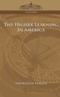 The Higher Learning in America - Book