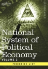 National System of Political Economy - Volume 2 : The Theory - Book