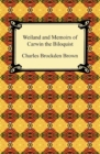 Wieland and Memoirs of Carwin the Biloquist - eBook