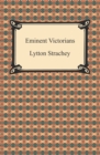 Eminent Victorians - eBook