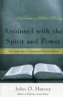 Anointed with the Spirit and Power - Book