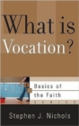 What Is Vocation? - Book