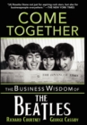 Come Together : The Business Wisdom of the Beatles - eBook