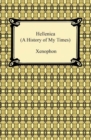 Hellenica (A History of My Times) - eBook