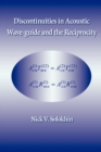 Discontinuities in Acoustic Wave-Guide and the Reciprocity - Book