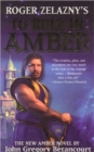 Roger Zelazny's "To Rule in Amber" - Book