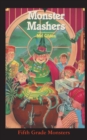Monster Mashers : Save the Monsters! - Book