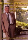 Ronald Reagan: Rendezvous with Destiny : Rendezvous with Destiny - Book