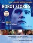 Robot Stories : And More Screenplays - eBook