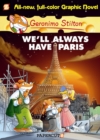 Geronimo Stilton Graphic Novels Vol. 11 : We'll Always Have Paris - Book