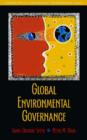 Global Environmental Governance : Foundations of Contemporary Environmental Studies - Book